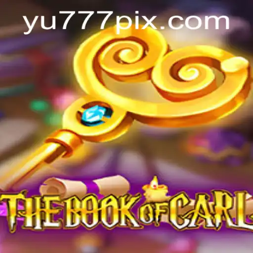 Unveiling TheBookofCarl: A New Era of Gaming with yu777