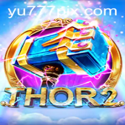 Thor2: A Legendary Adventure Awaits with Yu777